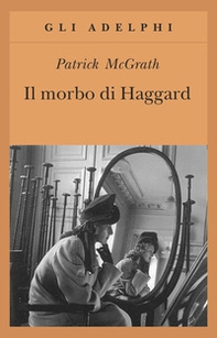 Il morbo di Haggard - Librerie.coop Il morbo di Haggard - Librerie.coop