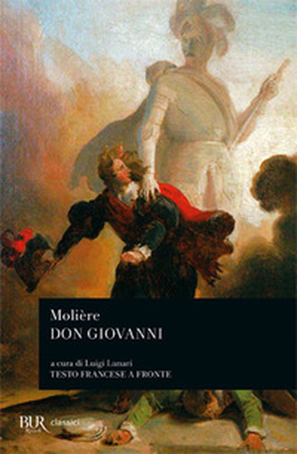 Don Giovanni. Testo francese a fronte - Librerie.coop Don Giovanni. Testo francese a fronte - Librerie.coop