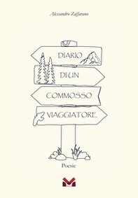 Diario di un commosso viaggiatore - Librerie.coop