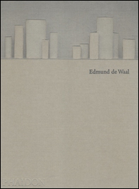 Edmund de Waal. Ediz. inglese - Librerie.coop