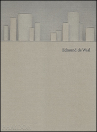 Edmund de Waal. Ediz. inglese - Librerie.coop