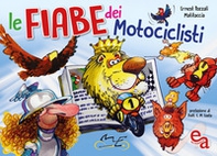 Le fiabe dei motociclisti - Librerie.coop Le fiabe dei motociclisti - Librerie.coop