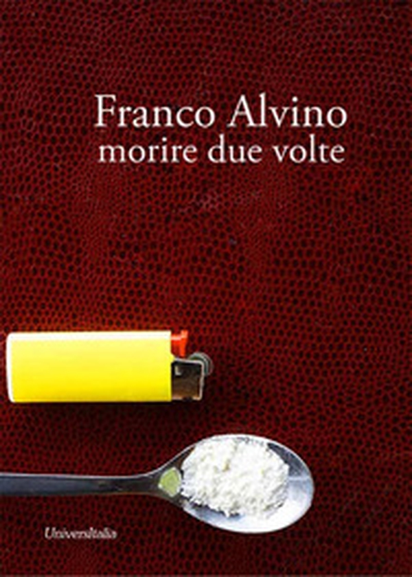 Morire due volte - Librerie.coop Morire due volte - Librerie.coop
