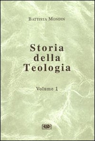 Storia della teologia - Vol. 1 - Librerie.coop Storia della teologia - Vol. 1 - Librerie.coop