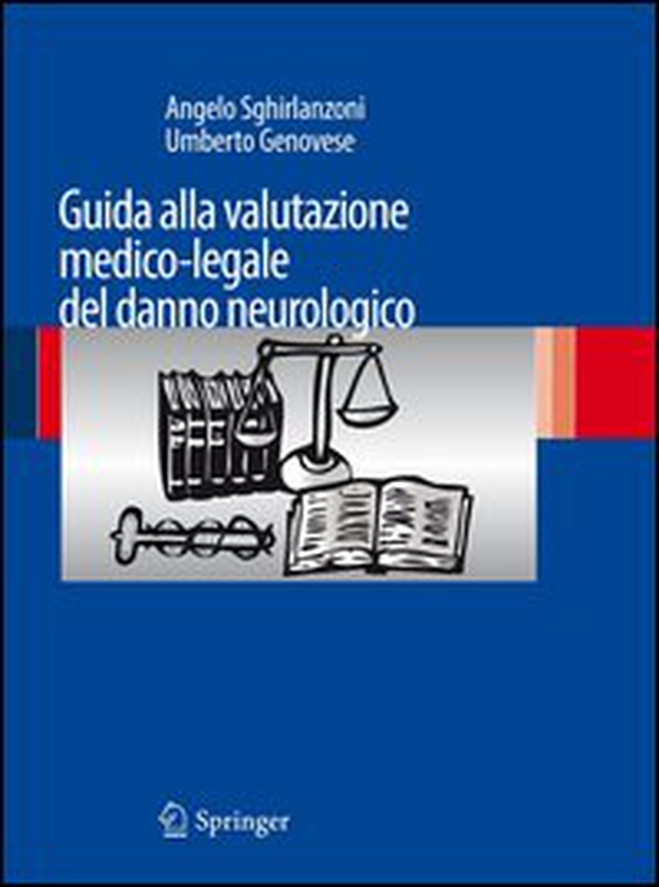 Guida alla valutazione medico-legale del danno neurologico - Librerie.coop Guida alla valutazione medico-legale del danno neurologico - Librerie.coop