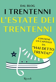 L'estate dei Trentenni - Librerie.coop