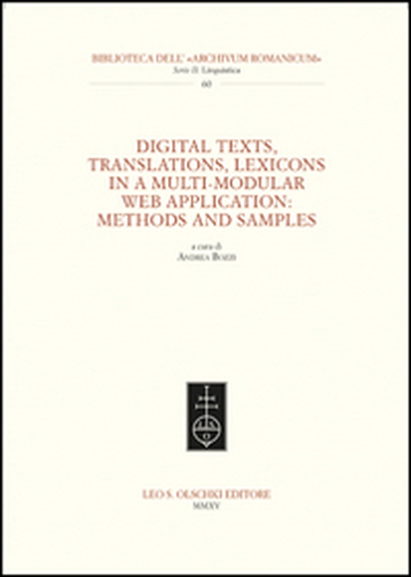Digital texts, translations, lexicons in a multi-modular web application: methods and samples - Librerie.coop Digital texts, translations, lexicons in a multi-modular web application: methods and samples - Librerie.coop