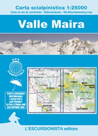 Valle Maira 1:25000. Carta scialpinistica - Librerie.coop