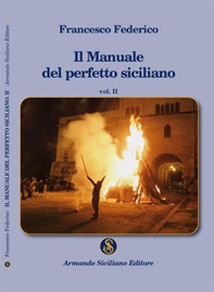 Il manuale del perfetto siciliano - Vol. 2 - Librerie.coop Il manuale del perfetto siciliano - Vol. 2 - Librerie.coop