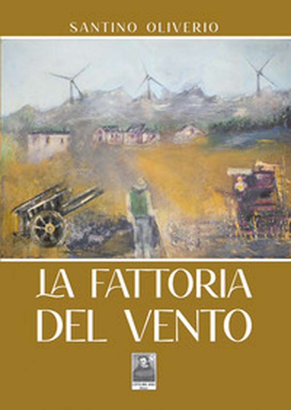 La Fattoria del vento - Librerie.coop