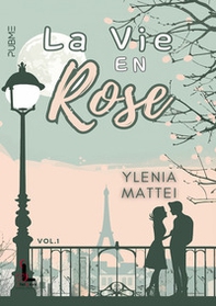 La vie en rose - Vol. 1 - Librerie.coop