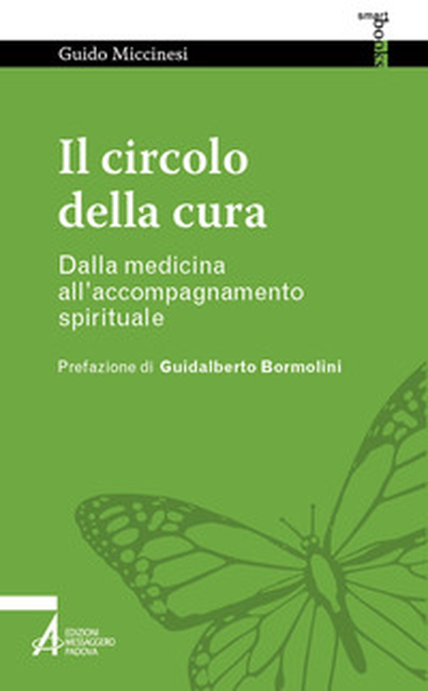 Il circolo della cura. Dalla medicina all'accompagnamento spirituale - Librerie.coop Il circolo della cura. Dalla medicina all'accompagnamento spirituale - Librerie.coop
