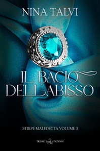 Il bacio dell'abisso - Librerie.coop