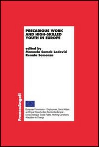 Precarious work and high-skilled youth in Europe - Librerie.coop