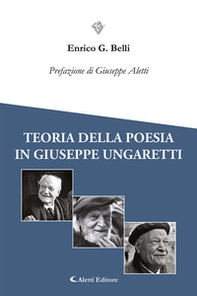 Teoria della poesia in Giuseppe Ungaretti - Librerie.coop