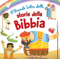 Il grande libro delle storie della Bibbia - Librerie.coop Il grande libro delle storie della Bibbia - Librerie.coop