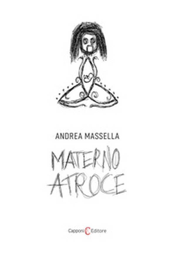 Materno atroce - Librerie.coop Materno atroce - Librerie.coop