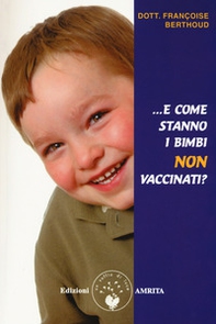 E come stanno i bimbi non vaccinati? - Librerie.coop