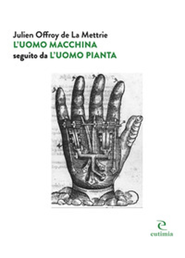 L'uomo macchina seguito da «L'uomo pianta» - Librerie.coop L'uomo macchina seguito da «L'uomo pianta» - Librerie.coop