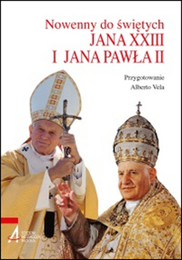 Novene ai santi Giovanni XXIII e Giovanni Paolo II. Ediz. polacca - Librerie.coop Novene ai santi Giovanni XXIII e Giovanni Paolo II. Ediz. polacca - Librerie.coop
