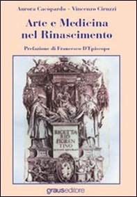 Arte e medicina nel Rinascimento - Librerie.coop Arte e medicina nel Rinascimento - Librerie.coop