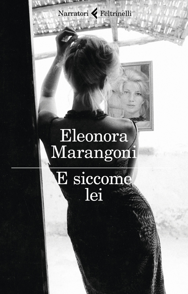 E siccome lei - Librerie.coop E siccome lei - Librerie.coop