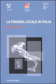 La finanza locale in Italia. Rapporto 2005 - Librerie.coop