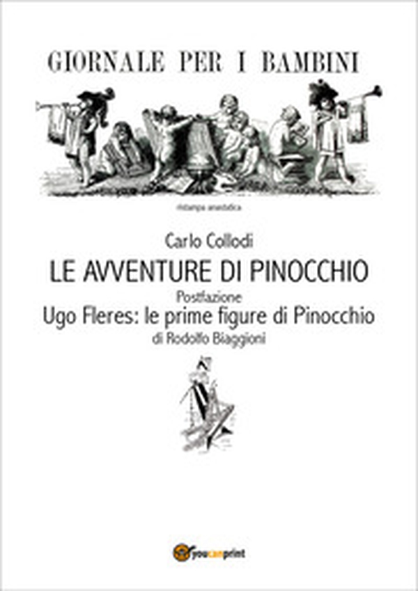 Carlo Collodi. Le avventure di Pinocchio - Librerie.coop