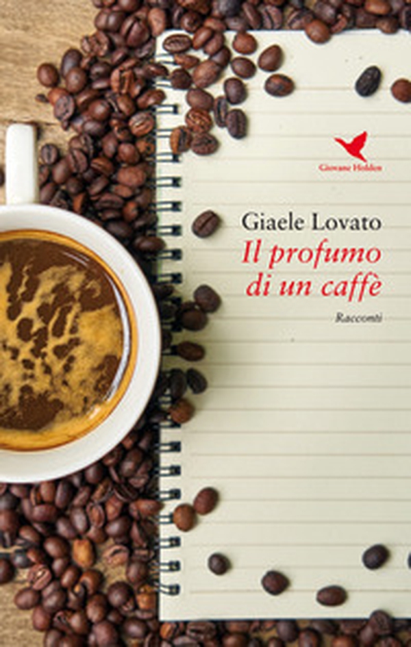 Il profumo di un caffè - Librerie.coop Il profumo di un caffè - Librerie.coop