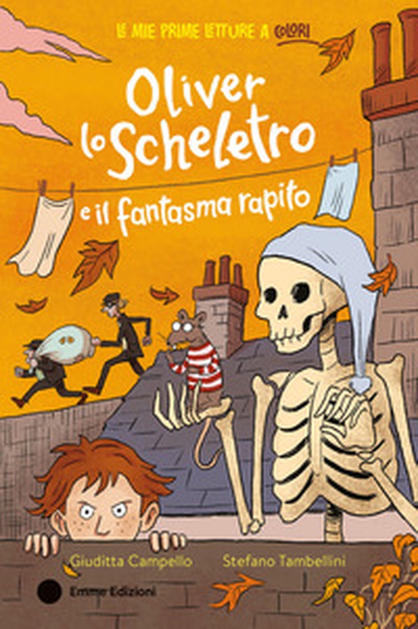 Oliver lo scheletro e il fantasma rapito - Librerie.coop Oliver lo scheletro e il fantasma rapito - Librerie.coop