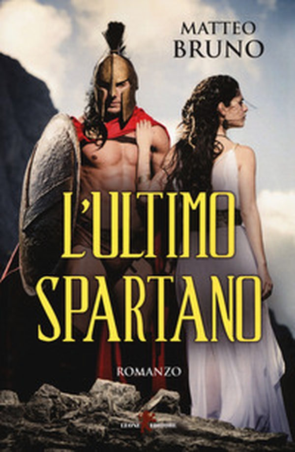 L'ultimo spartano - Librerie.coop L'ultimo spartano - Librerie.coop