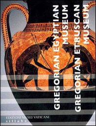 Gregorian egyptian museum. Gregorian etruscan museum - Librerie.coop