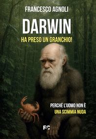 Darwin ha preso un granchio! - Librerie.coop