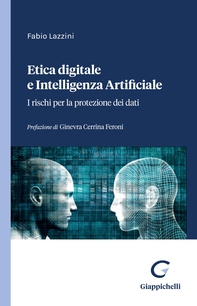 Etica digitale e Intelligenza Artificiale -e-Book - Librerie.coop