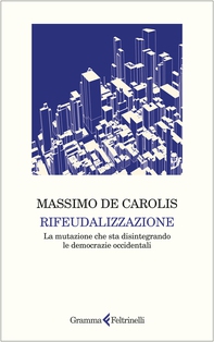 Rifeudalizzazione - Librerie.coop