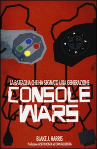 Console wars - Librerie.coop Console wars - Librerie.coop