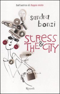 Stress and the city - Librerie.coop Stress and the city - Librerie.coop