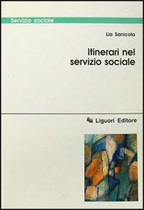 Itinerari nel servizio sociale - Librerie.coop Itinerari nel servizio sociale - Librerie.coop