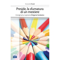 Preside: la sfamatura di un mestiere
Secondaria di I e II grado - Librerie.coop