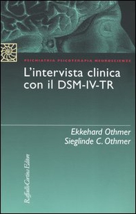 L'intervista clinica con il DSM-IV-TR - Librerie.coop L'intervista clinica con il DSM-IV-TR - Librerie.coop