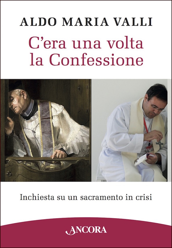 C'era una volta la Confessione - Librerie.coop C'era una volta la Confessione - Librerie.coop