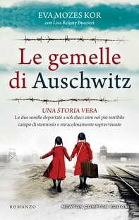Le gemelle di Auschwitz - Librerie.coop Le gemelle di Auschwitz - Librerie.coop