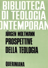 Prospettive della teologia. Saggi - Librerie.coop Prospettive della teologia. Saggi - Librerie.coop