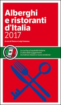 Alberghi e ristoranti d'Italia 2017 - Librerie.coop