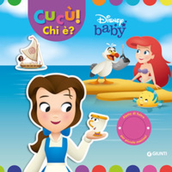 Principesse. Disney baby. Cucù! Chi è? - Librerie.coop Principesse. Disney baby. Cucù! Chi è? - Librerie.coop