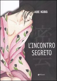 L'incontro segreto - Librerie.coop