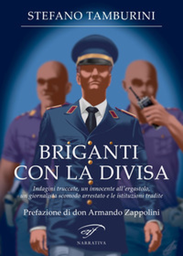 Briganti con la divisa - Librerie.coop