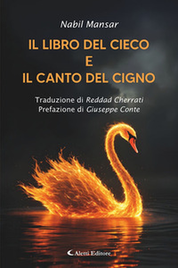 Il libro del cieco e il canto del cigno - Librerie.coop