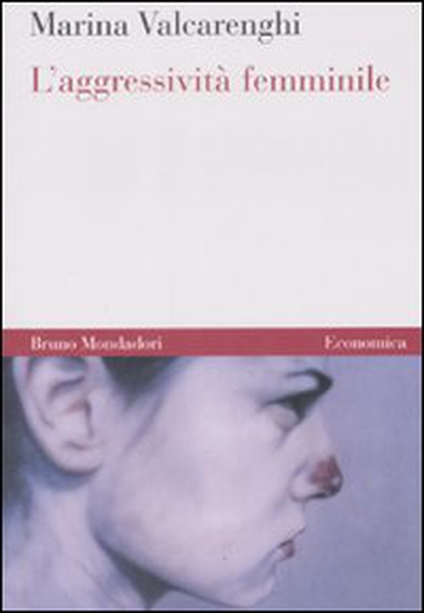 L'aggressività femminile - Librerie.coop L'aggressività femminile - Librerie.coop