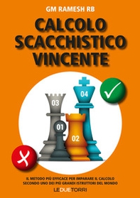 Calcolo scacchistico vincente - Librerie.coop Calcolo scacchistico vincente - Librerie.coop